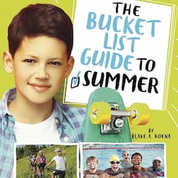 The Bucket List Guide to Summer