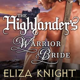 The Highlander's Warrior Bride