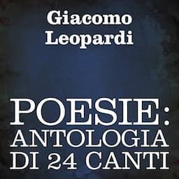 Poesie: Antologia di 24 canti [Poetry: A 24-Poem Anthology]