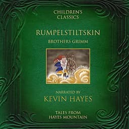 Rumpelstiltskin: Tales from Hayes Mountain