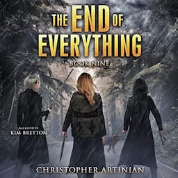 The End of Everything: Book Nine