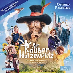 Der R&auml;uber Hotzenplotz. Das Originalh&ouml;rspiel zum Kinofilm