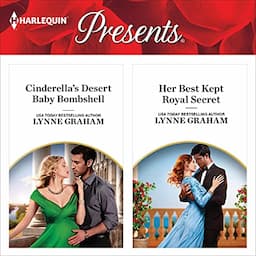 Cinderella's Desert Baby Bombshell &amp; Her Best Kept Royal Secret