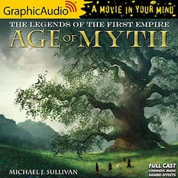 Age of Myth [Dramatized Adaptation]