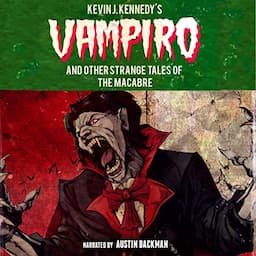 Vampiro and Other Strange Tales of the Macabre