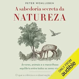 A sabedoria secreta da natureza