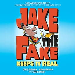 Jake the Fake Keeps It Real