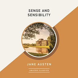 Sense and Sensibility (AmazonClassics Edition)