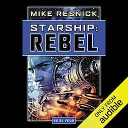 Starship: Rebel