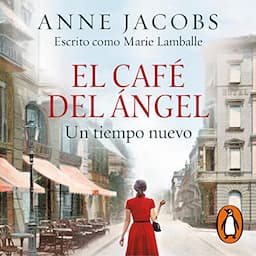 El Caf&eacute; del &Aacute;ngel. Un tiempo nuevo [The Angel Cafe. A New Time]