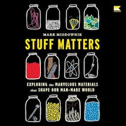 Stuff Matters