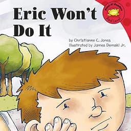 Eric Won't Do It