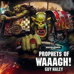 Prophets of Waaagh!