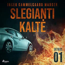 Slegianti kaltė