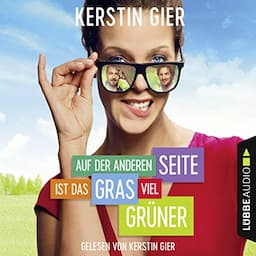 Auf der anderen Seite ist das Gras viel gr&uuml;ner