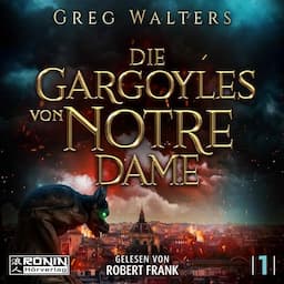 Die Gargoyles von Notre Dame 1