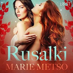 Rusalki - Erotic Short Story