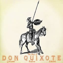 The Story of Don Quixote, Volume I