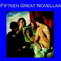 Fifteen Great Novellas