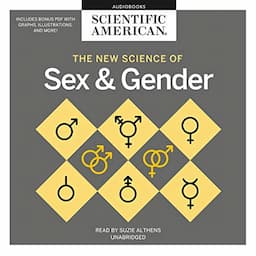 The New Science of Sex and Gender