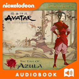 Earth Kingdom Chronicles: The Tale of Azula