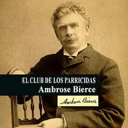 El Club de los Parricidas [The Parenticide Club]