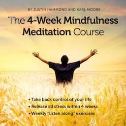 The 4-Week Mindfulness Meditation Course