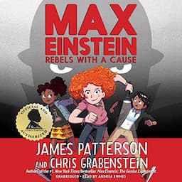 Max Einstein: Rebels with a Cause