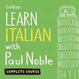 Learn Italian with Paul Noble for Beginners &ndash; Complete Course