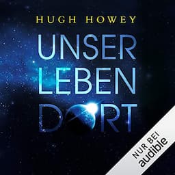 Unser Leben dort