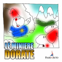 Le miniere dorate