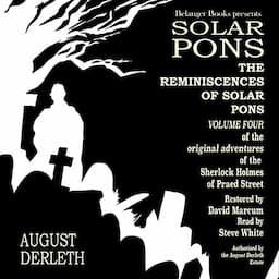 The Reminiscences of Solar Pons