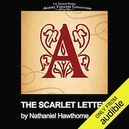 The Scarlet Letter (Dramatized)