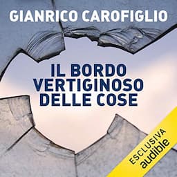 Il bordo vertiginoso delle cose