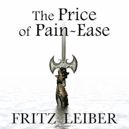 The Price of Pain-Ease