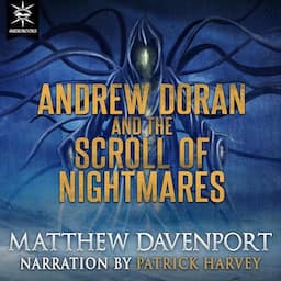 Andrew Doran and the Scroll of Nightmares