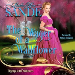 The Wager of a Wallflower