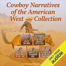 Cowboy Narratives of the American West Collection