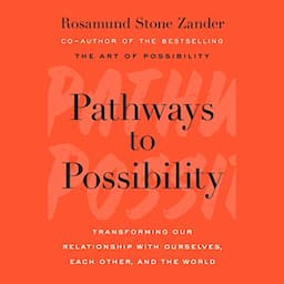 Pathways to Possibility