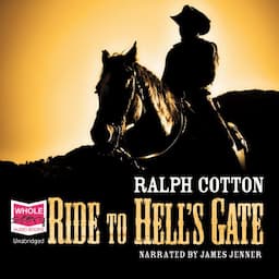 Ride to Hell's Gate