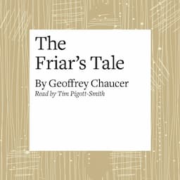 The Canterbury Tales: The Friar's Tale (Modern Verse Translation)