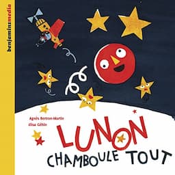 Lunon chamboule tout