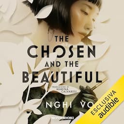 The Chosen and the Beautiful (Italian edition)