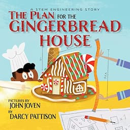 The Plan for the Gingerbread House