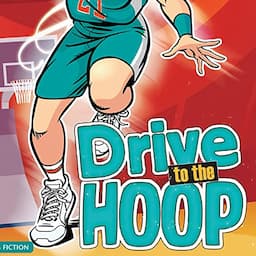 Drive to the Hoop