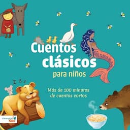 Cuentos Cl&aacute;sicos Para Ni&ntilde;os [Classic Stories for Children]