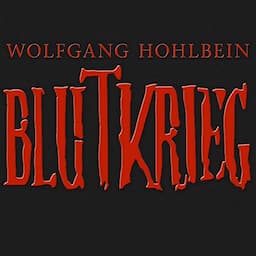 Blutkrieg: Die Edition