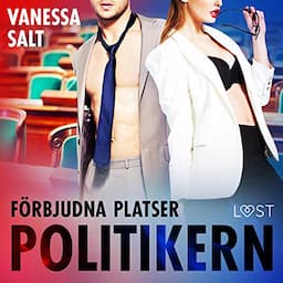 F&ouml;rbjudna platser - Politikern