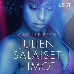 Julien salaiset himot - eroottinen novelli