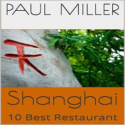 Shanghai: 10 Best Restaurant